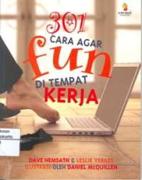 Image of 301 Cara Agar Fun di Tempat Kerja