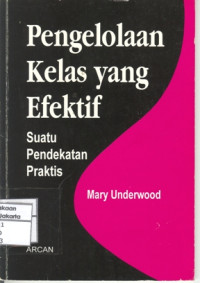 Image of Pengelolaan Kelas Yang Efektif