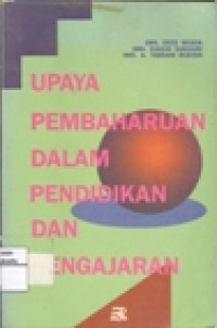 Image of Upaya Pembaharuan Dalam Pendidikan Dan Pengajaran